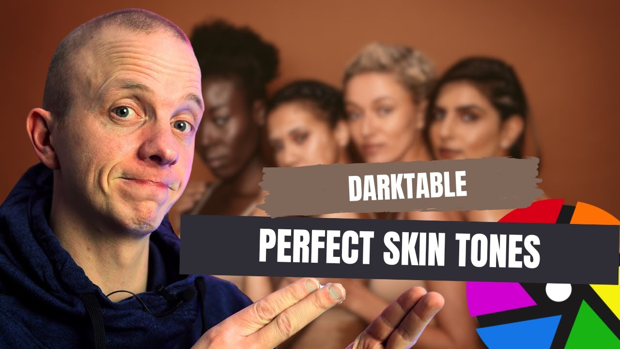 From Ordinary to Extraordinary Skin Tone Magic in Darktable!