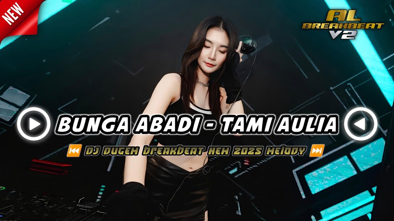 DJ BUNGA ABADI - RIO CLAPPY | BREAKBEAT INDO GALAU 2025 FULL BASS
