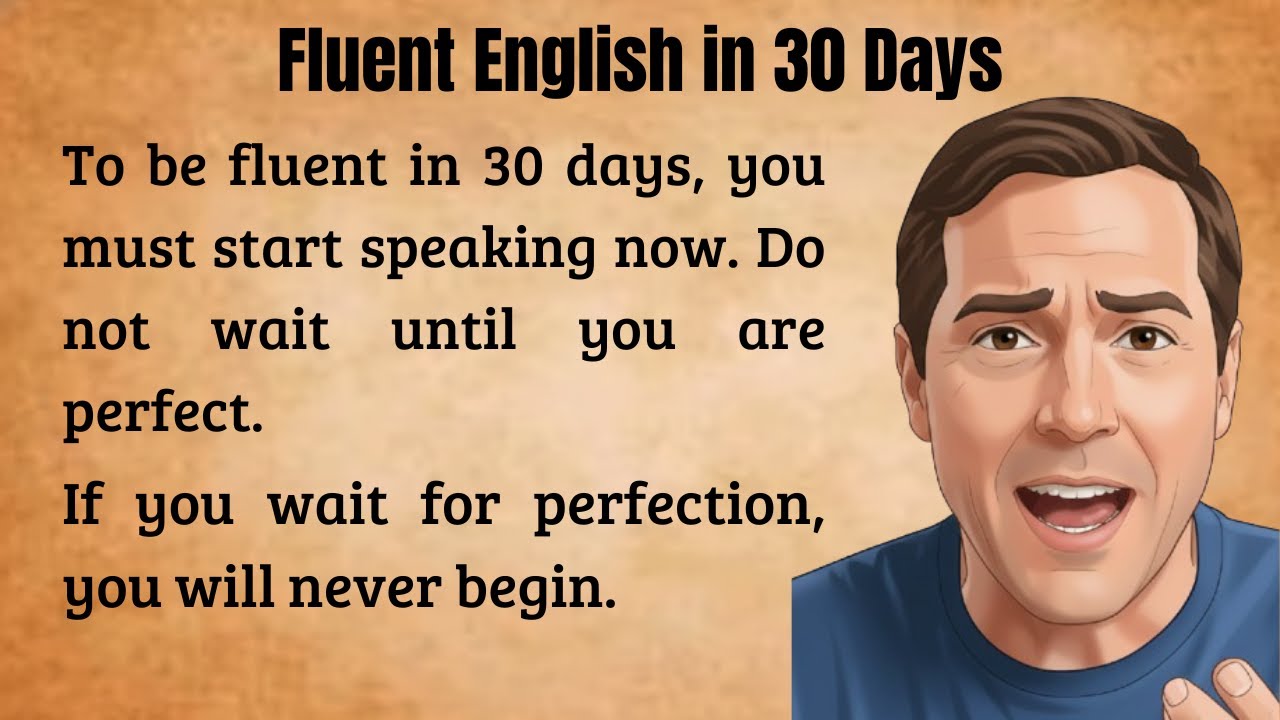 Fluent English in 30 Days || Learn English Through Stories || Whisper English