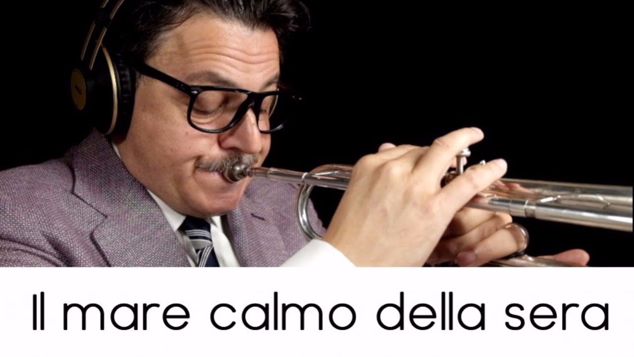 "Il mare calmo della sera"  (Play with Me n.59)  -  Andrea Giuffredi trumpet