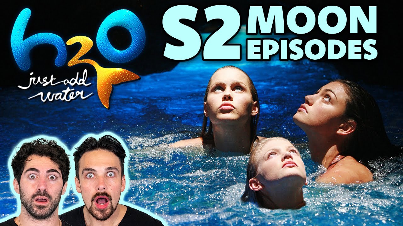 *H2O JUST ADD WATER* Why does the moon make them drunk?!