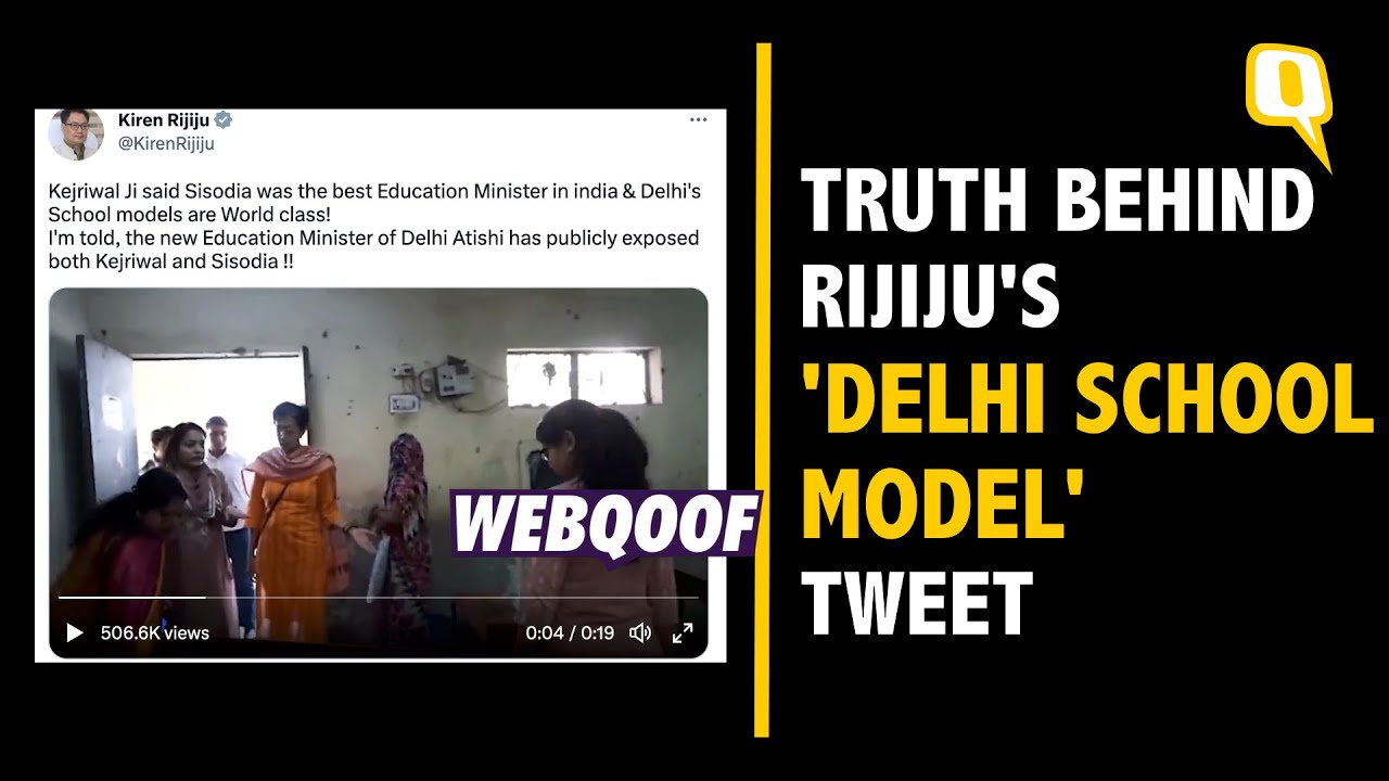 Fact-Check: Kiren Rijiju Shares Dilapidated MCD School's Video to Target AAP Government | The Quint