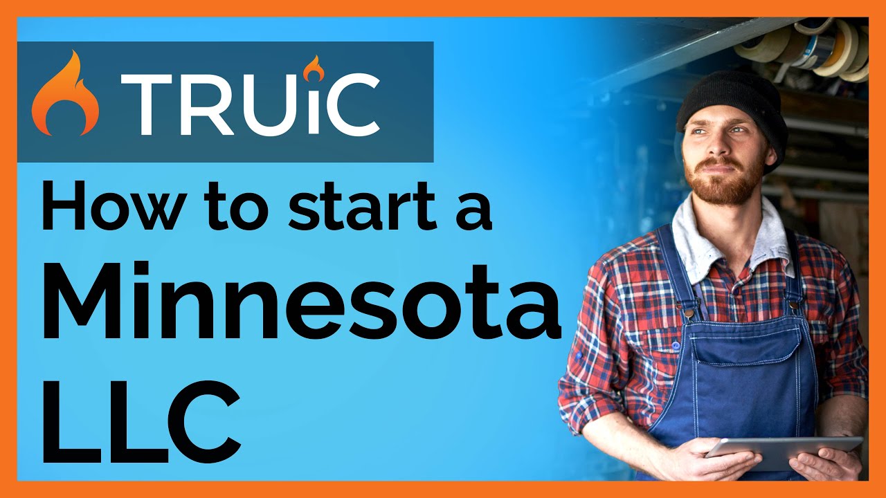 Minnesota LLC - How to Start an LLC in Minnesota Step by Step Guide