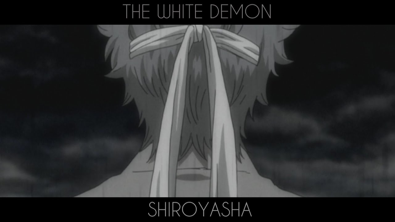 「 AMV / ASMV 」 | Shiroyasha Gintoki Tribute - The White Demon |