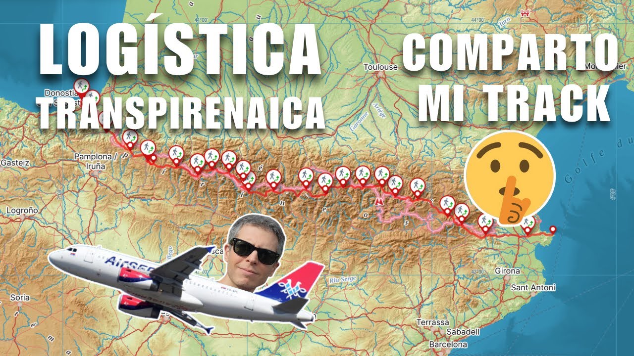 🏔️ Log&iacute;stica y ruta de mi transpirenaica a pie 🥾