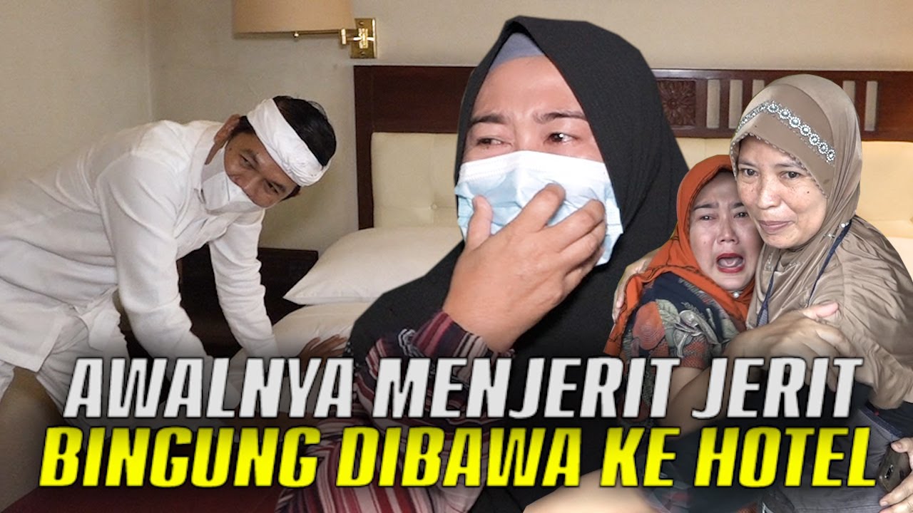 CEU EUIS YANG SEBELUMNYA MENJERIT - JERIT | KINI NAMPAK BINGUNG SAAT DIBAWA KE HOTEL