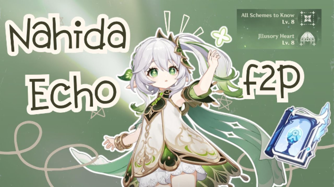 нахида эхо🌿 F2P ясно C0R0 | Genshin Impact Echo вызов