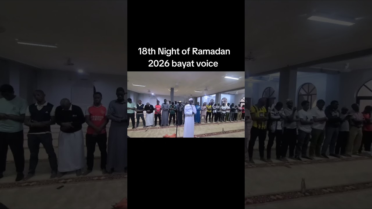 18th Night of Ramadan 2026 bayat voice 