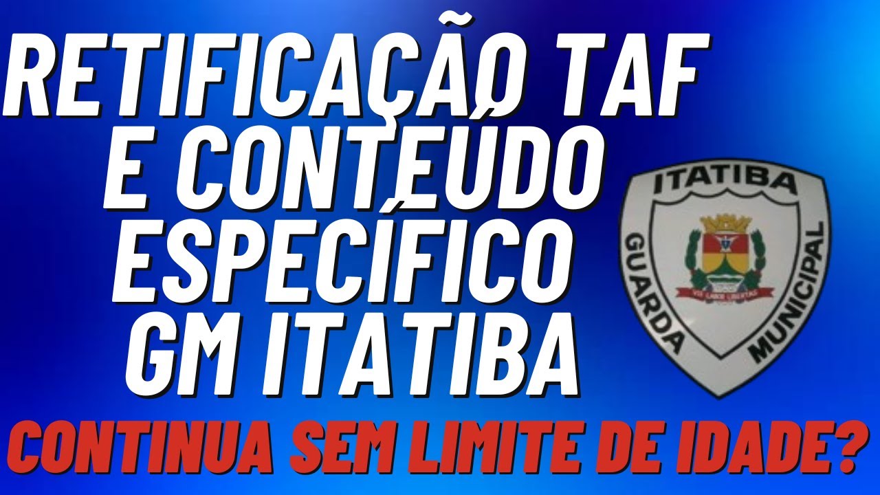 O que mudou com a retificação do edital da GM Itatiba?