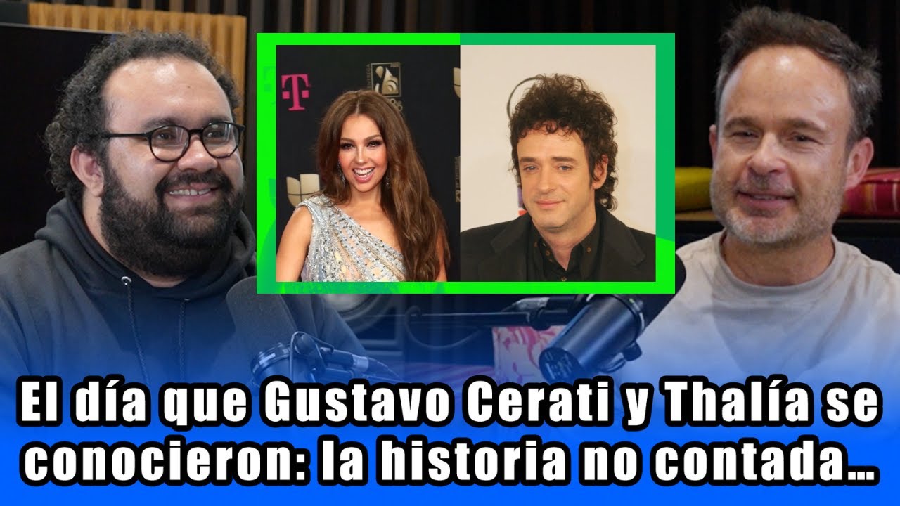 El d&iacute;a que GUSTAVO CERATI y THAL&Iacute;A se conocieron la historia no contada | Charla con Paul Forat