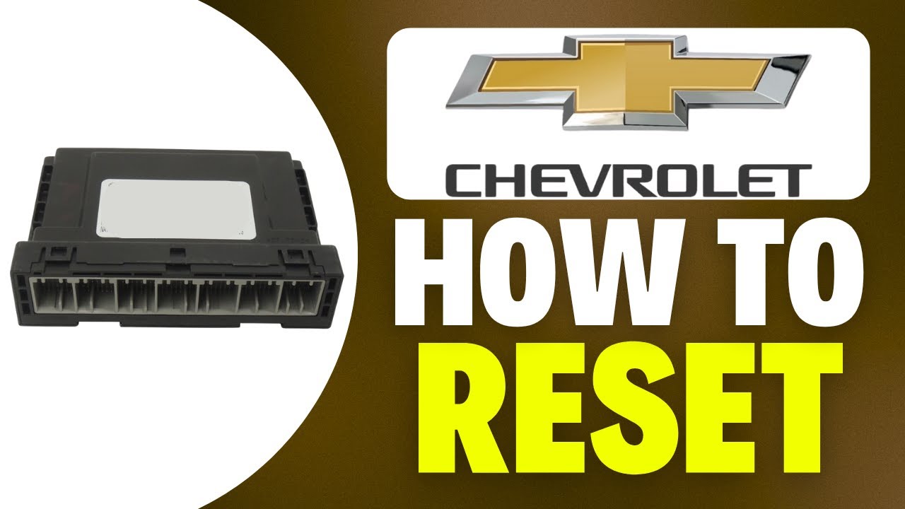 How To Reset Chevy Body Control Module