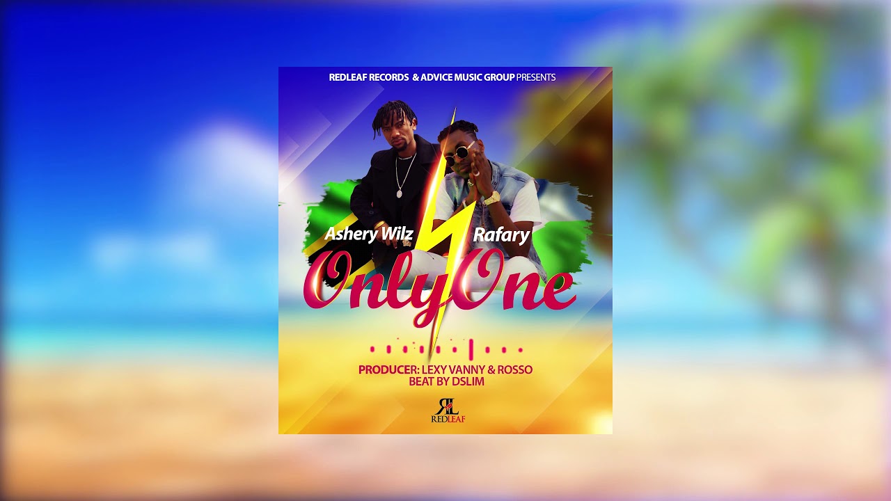 ASHERY WILZ -FEAT .RAFARY-ONLY ONE (OFFICIAL AUDIO)