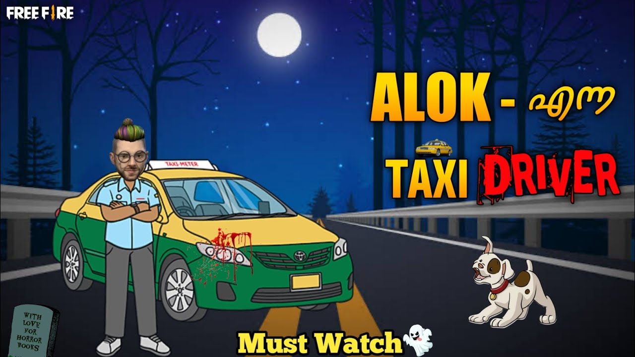 ALOK - എന്ന TAXI DRIVER🚕😹 FREE FIRE FUNNY SHORT FILM MALAYALAM😂😹