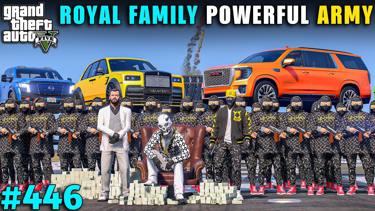 ROYAL FAMILY MOST POWERFUL ARMY MICHAEL STEALING MILITARY TANKS | GTA V GAMEPLAY #446 | GTA 5