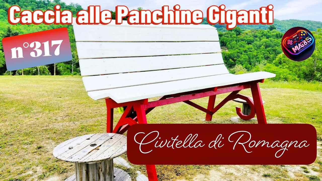 Panchina Gigante n° 317 Civitella di Romagna