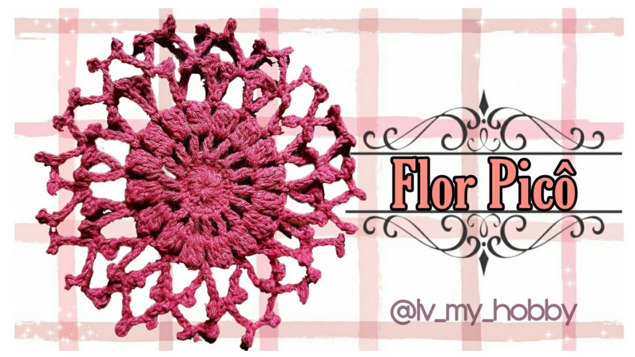 Como fazer a Flor da Mary Castro/Croch&ecirc; | Destro💮|  𝐿𝑣𝑀𝑦𝐻𝑜𝑏𝑏𝑦 by Tain&aacute; Falc&atilde;o🌸