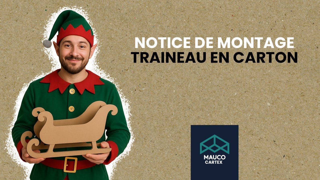 Comment monter mon traineau de Noël en carton - Montage Simple et Rapide | MAUCO CARTEX