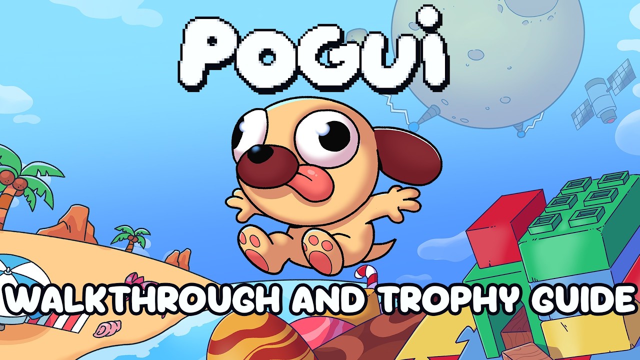 Pogui - Walkthrough | Trophy Guide | Achievement Guide