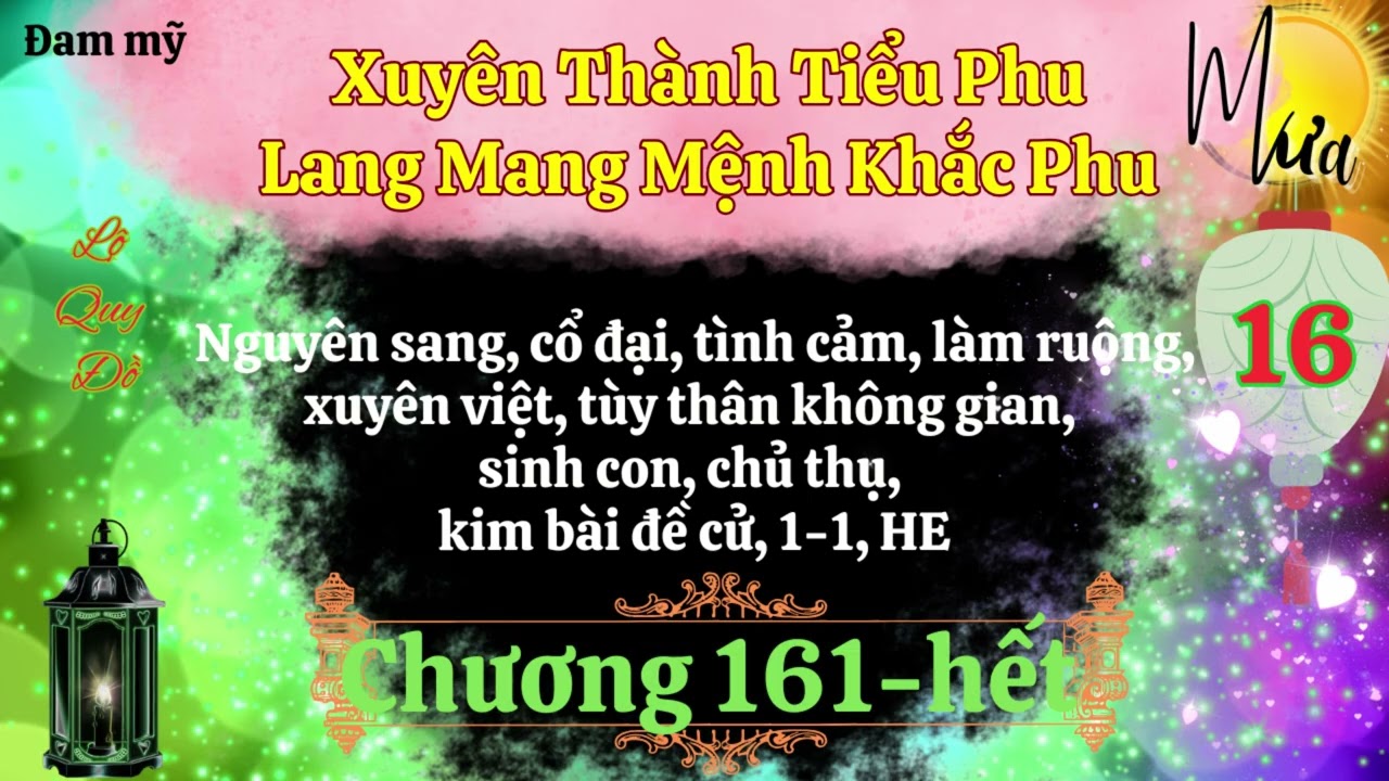 Tập cuối – Xuyên Thành Tiểu Phu Lang Mang Mệnh Khắc Phu – Lộ Quy Đồ -  Audio Đam mỹ - Mưa Audio.