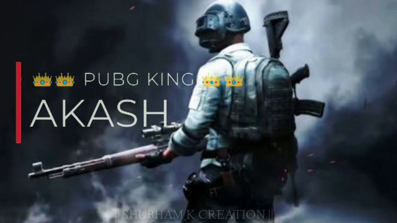 || AKASH NAME || PUBG LOVER || PUBG WHATSAPP STATUS||