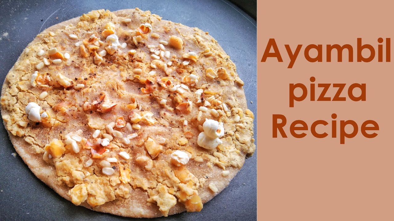 Ayambil Pizza Recipe With Base |Pure Jain|
