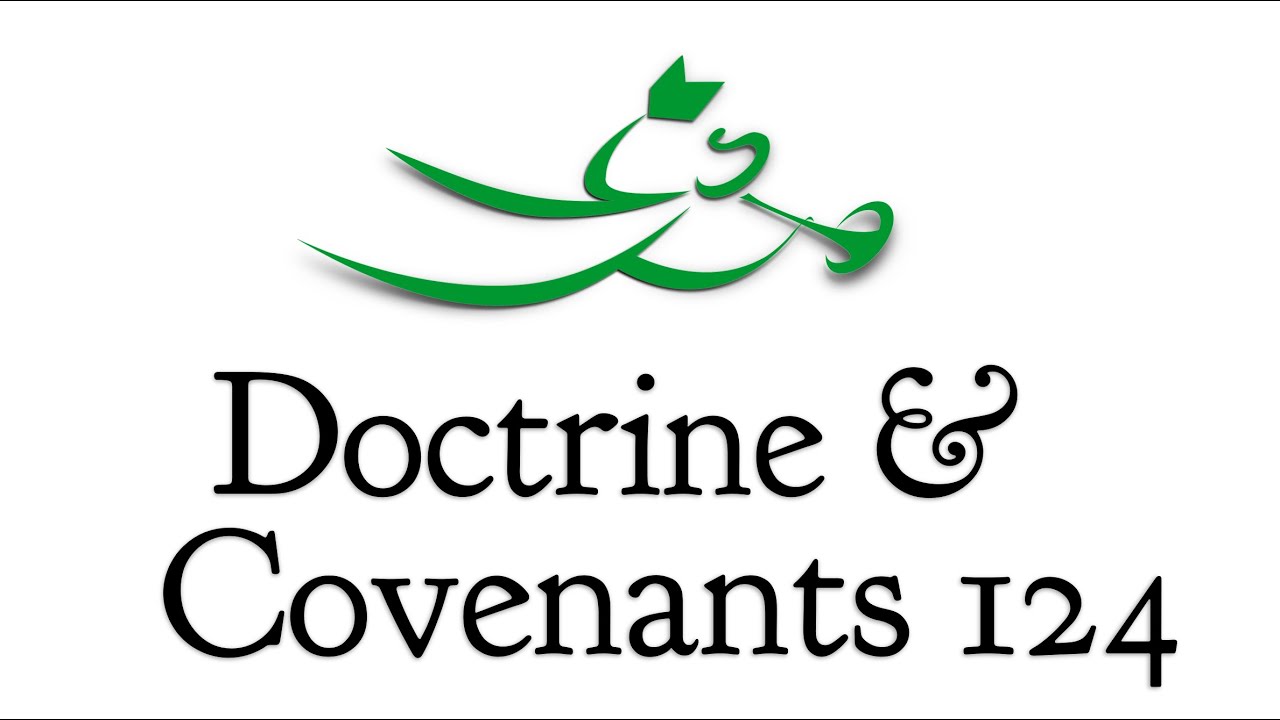 Doctrine and Covenants 124, with Scott Woodward
