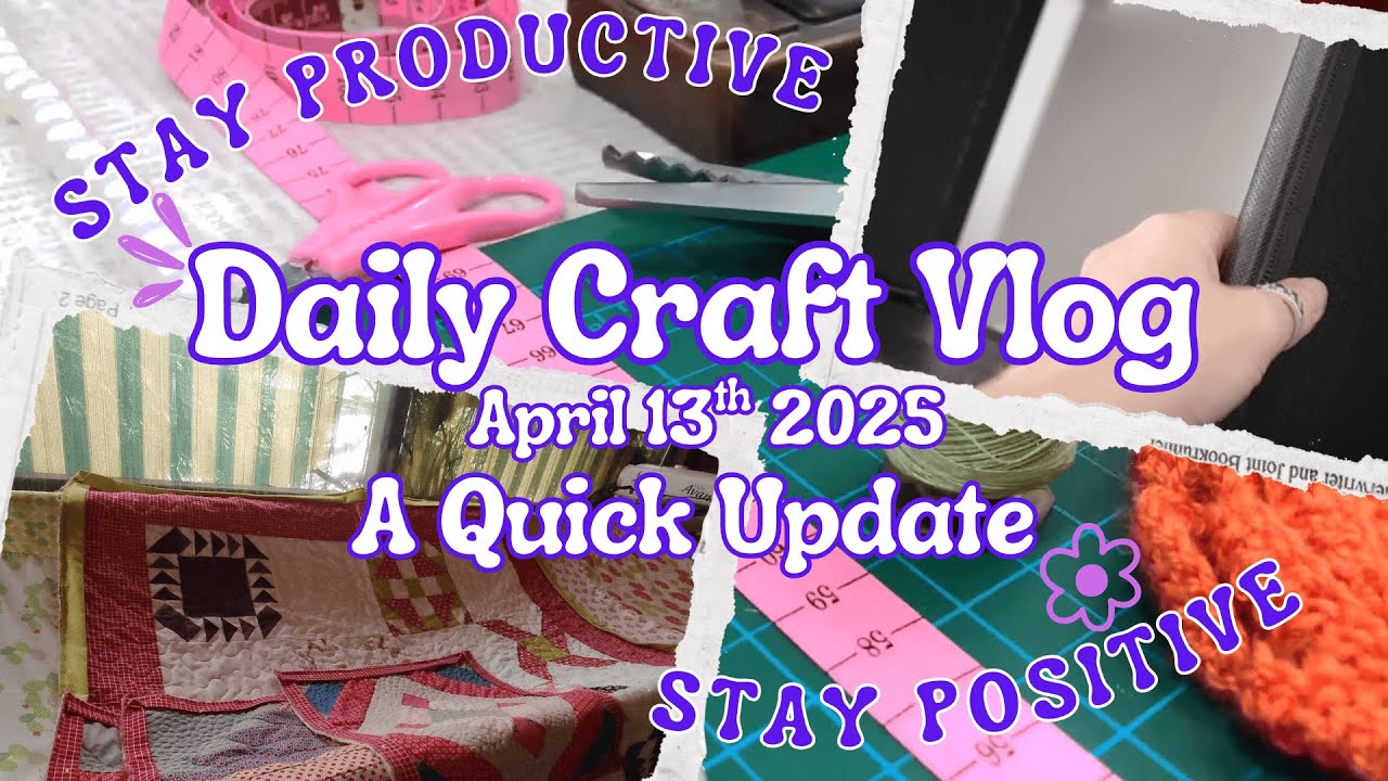 🧵 Darvanalee Designs Studio Daily Craft Vlog | Weekly Studio Goals & Quick Update (April 13, 2025)