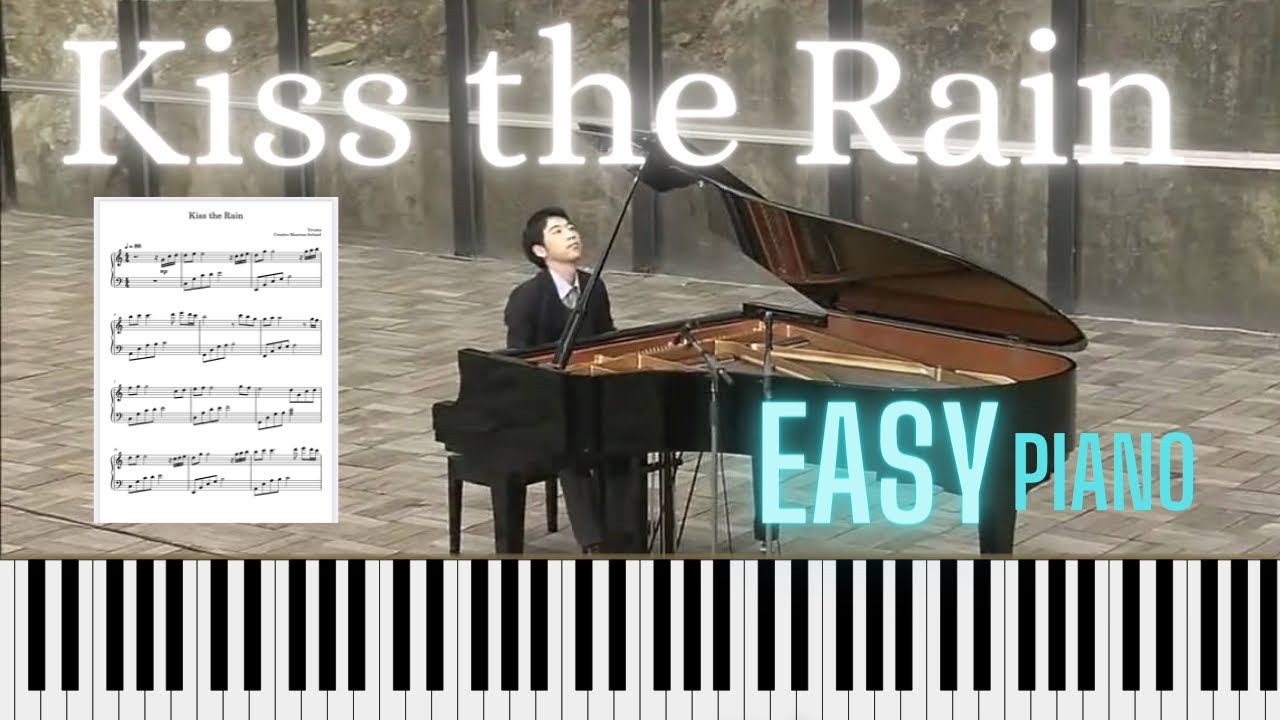 Kiss the Rain - Yiruma - Easy Piano in C - Sheet Music Play along