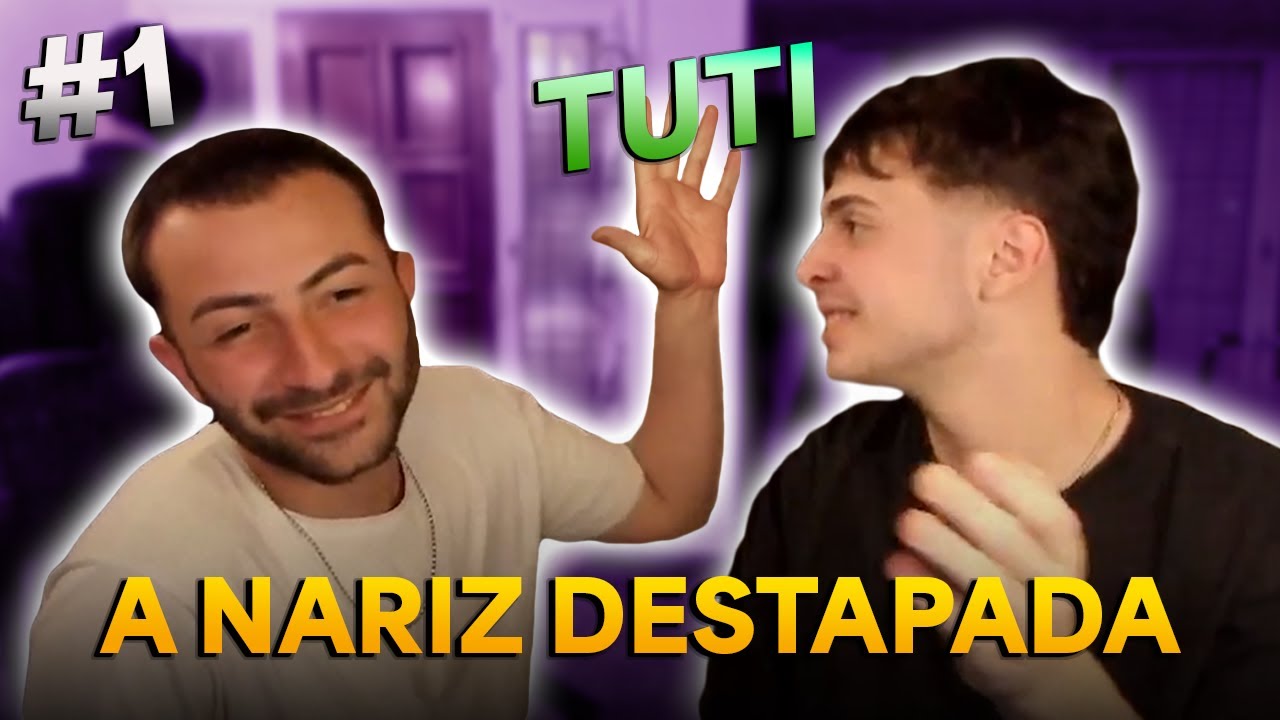 A NARIZ DESTAPADA #1 - TUTI / Ft. Coscu