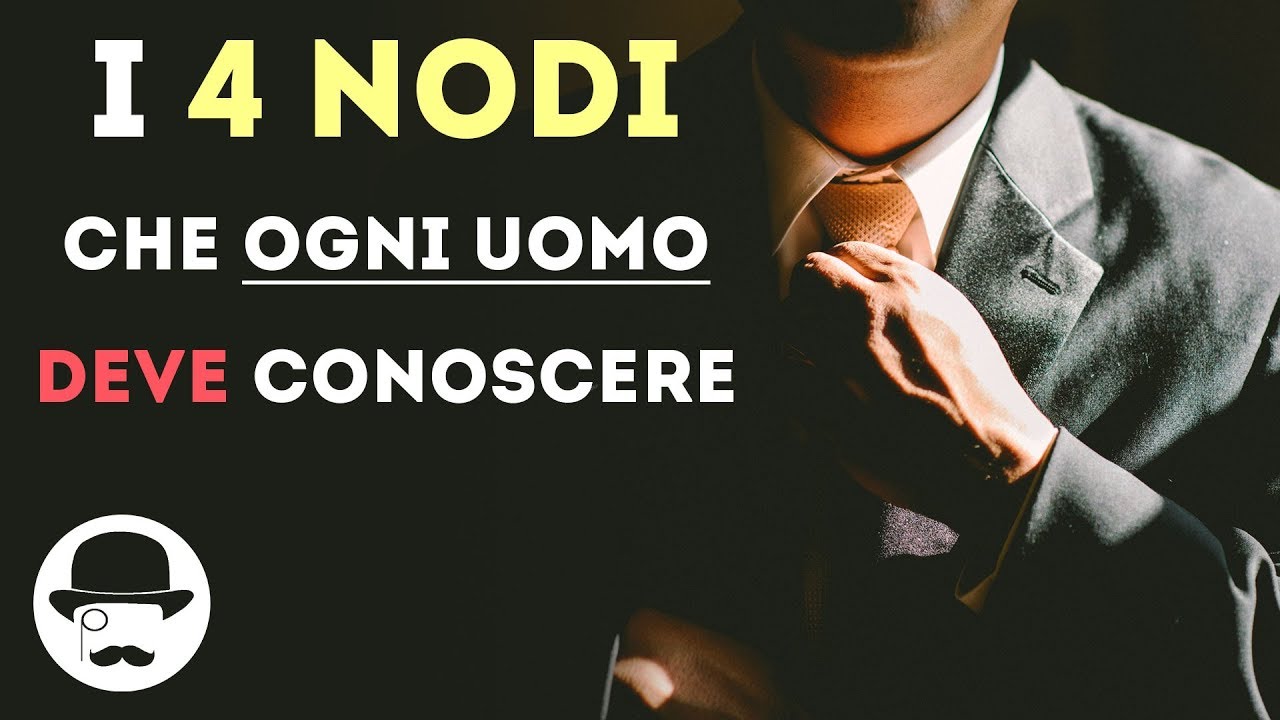I 4 nodi che OGNI UOMO dovrebbe conoscere
