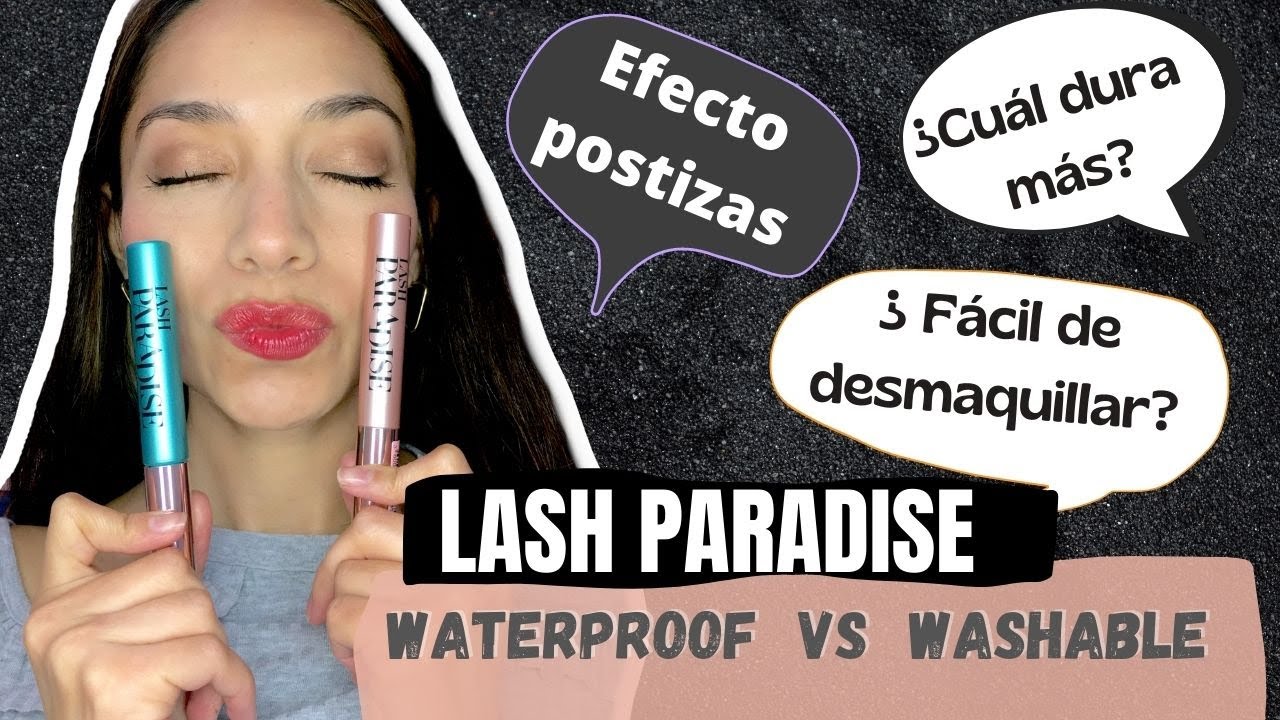 LASH PARADISE Loreal | Waterproof vs washable | Pestañas con una cuchara !!