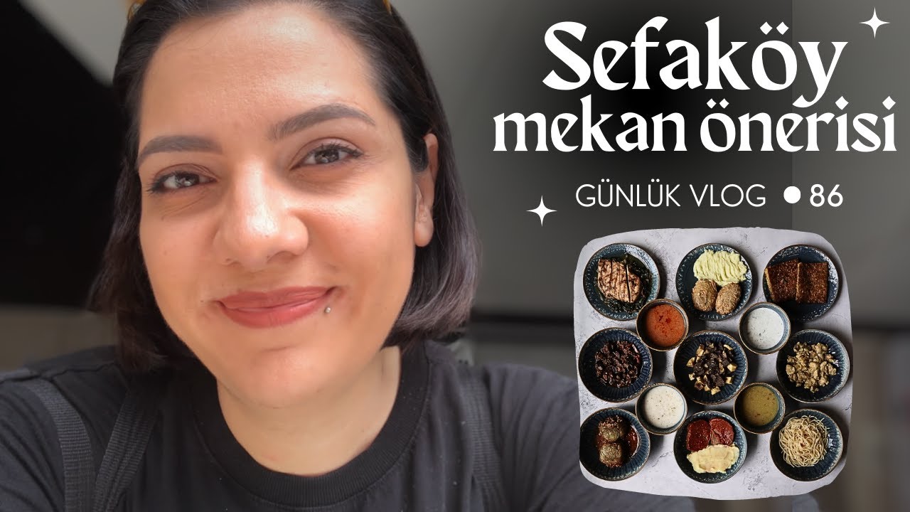 Sefaköy Mekan Önerisi | Toplu Taşımaya Yakın 2 Mekan Keşfediyoruz | #GünlükVlog 86