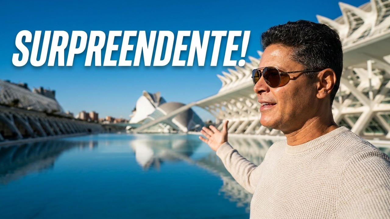 Valência: A Cidade Mais Surpreendente da Espanha