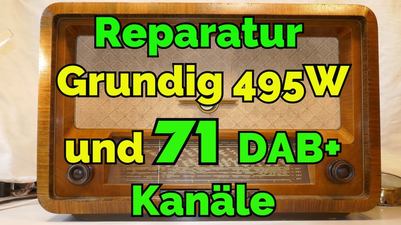 Grundig 495W Reparatur und DAB+