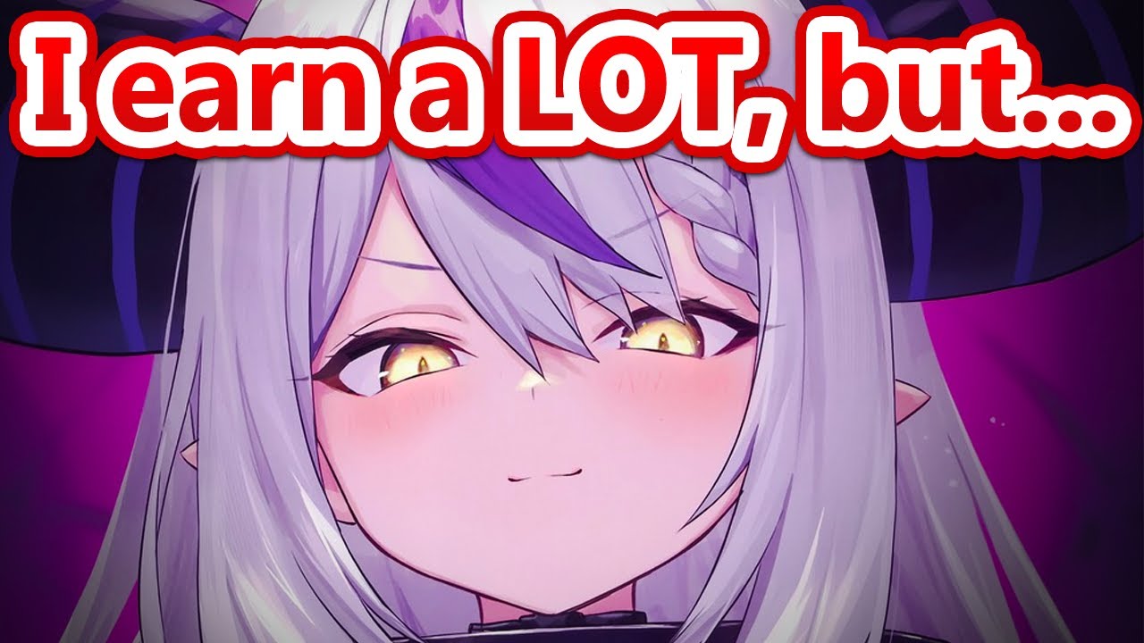 Laplus Talks About Her Money Situation...