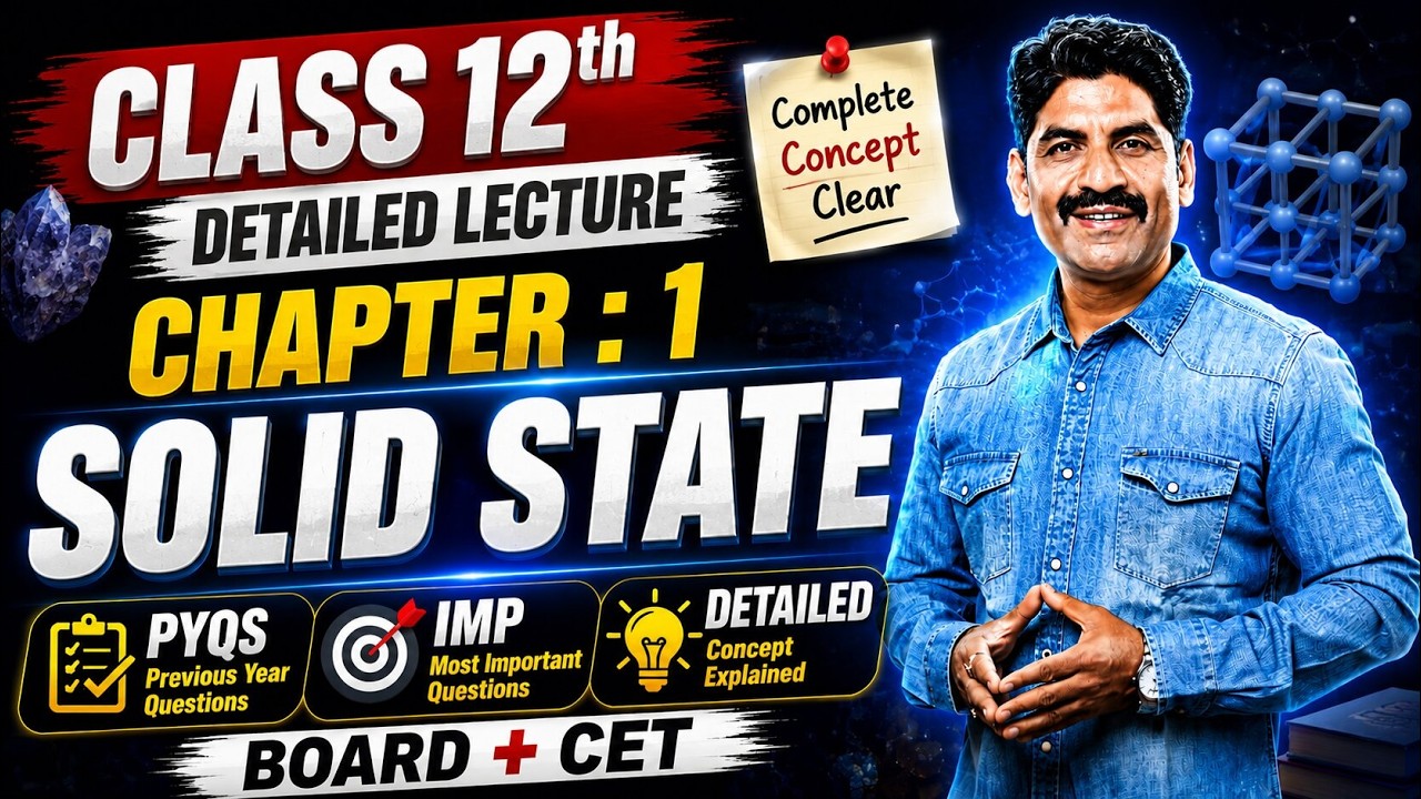 Solid State | Part 01 | Live session | Sahyadri Tutorials