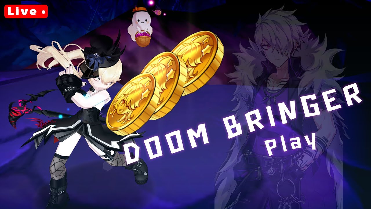 [ Live ! ] Elsword-INT/[엘소드] Doom Bringer Play  | with Doom Aporia