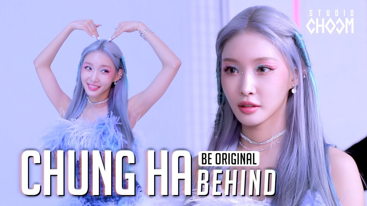 [BE ORIGINAL] CHUNG HA(청하) 'Sparkling' (Behind) (ENG SUB)