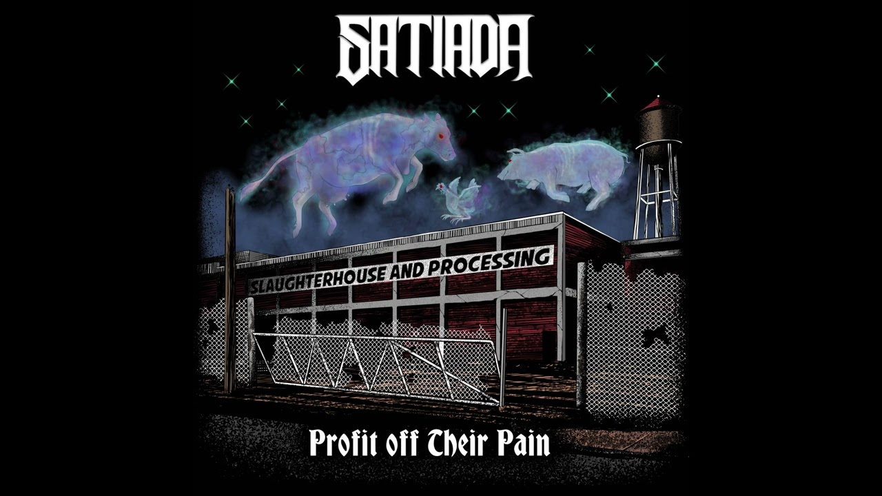 Satiada - Profit off Their Pain