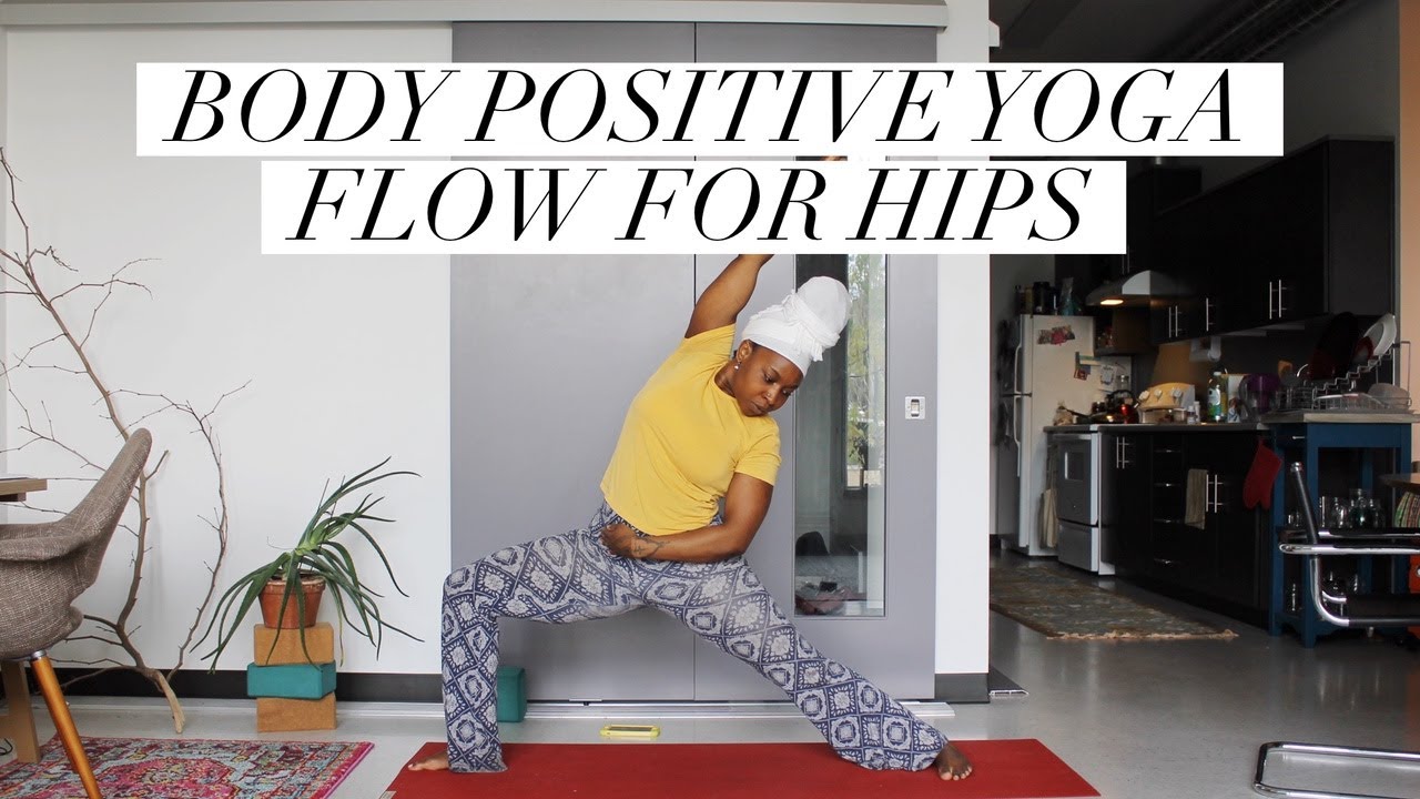 Body Positive Yoga Flow for Hips | Yoga by Biola