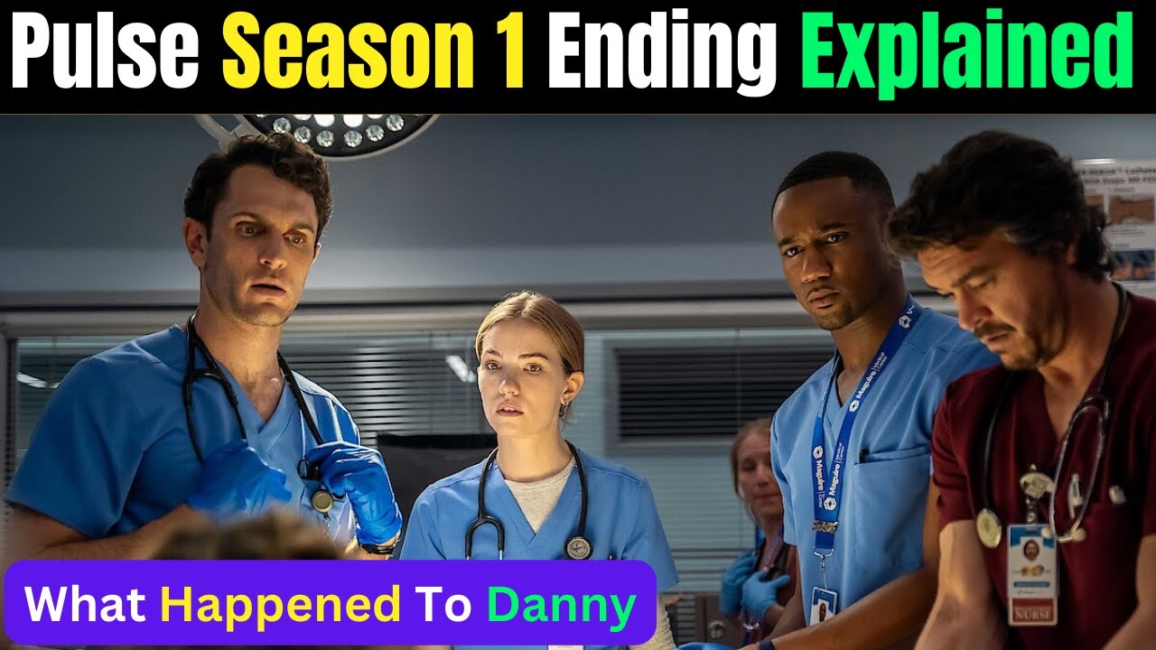 Pulse Season 1 Ending Explained What Happened To Danny