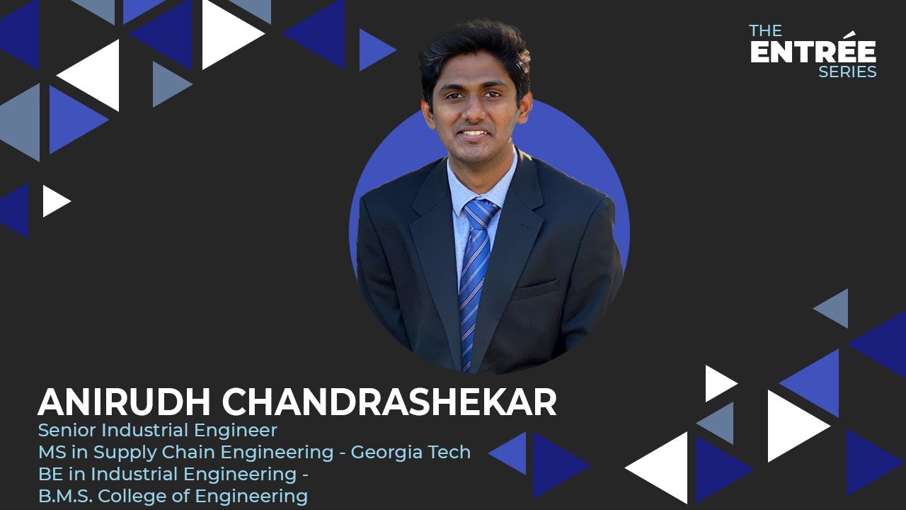 Anirudh Chandrashekar | Senior Industrial Engineer | MS in Supply Chain Engineering - Georgia Tech