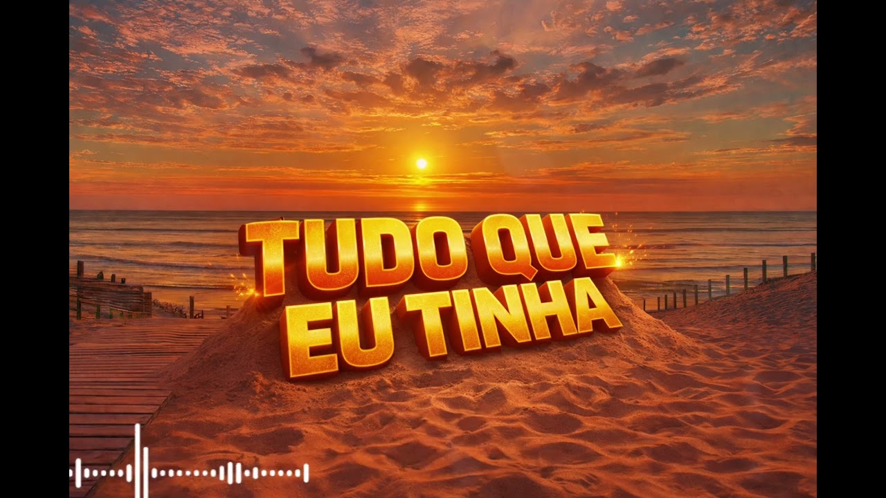 TUDO QUE EU TINHA 