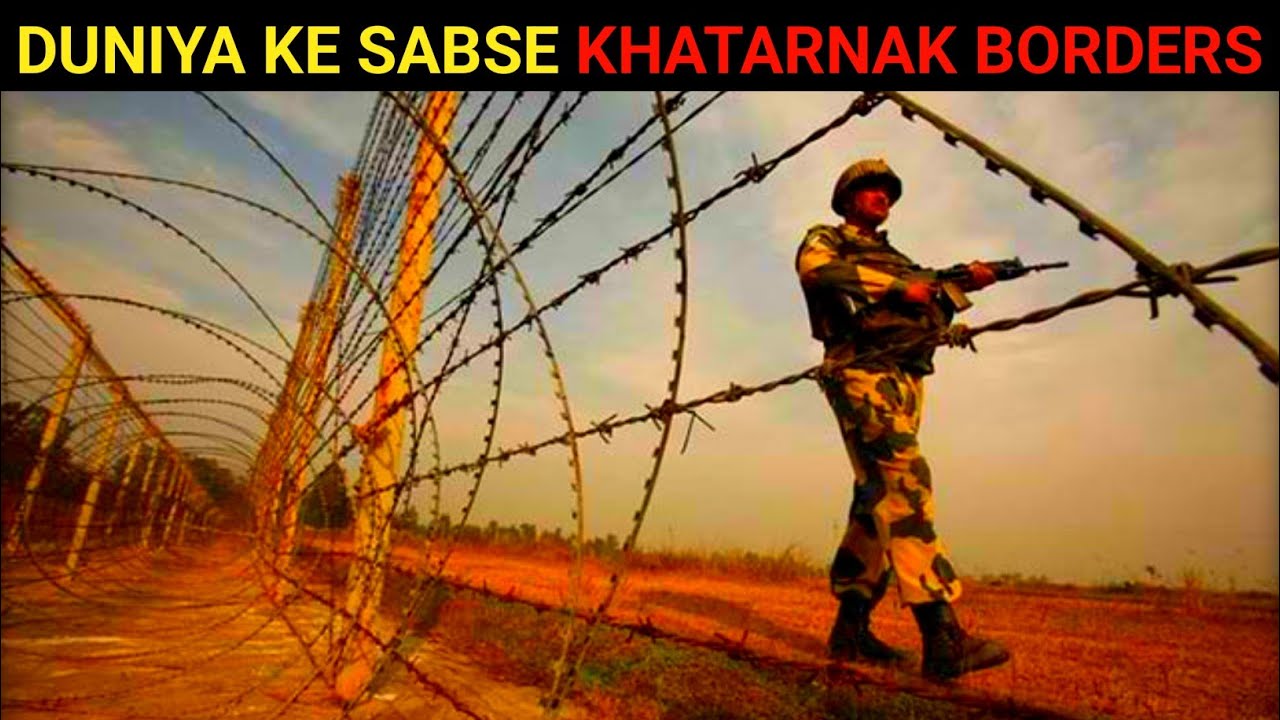 Top 10 Most Dangerous Borders in the World | Shocking Facts!