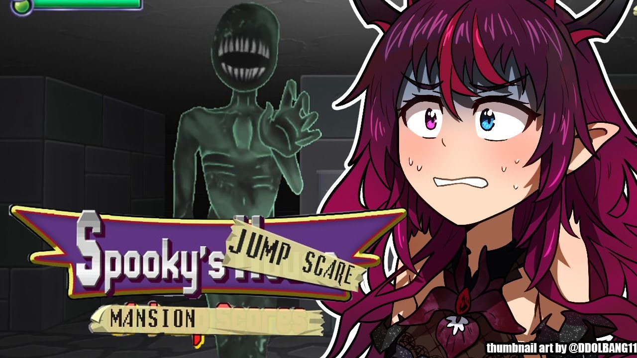 【Spooky's Jump Scare Mansion】I feel JUMPY