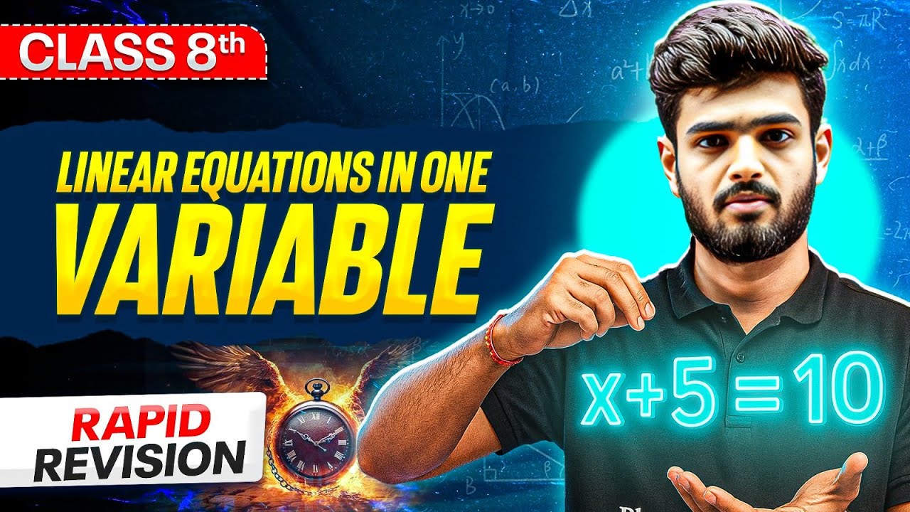 Linear Equations In One Variable Class 8 ⚡️ || Revision in 9 Minutes || Maths || Class 8