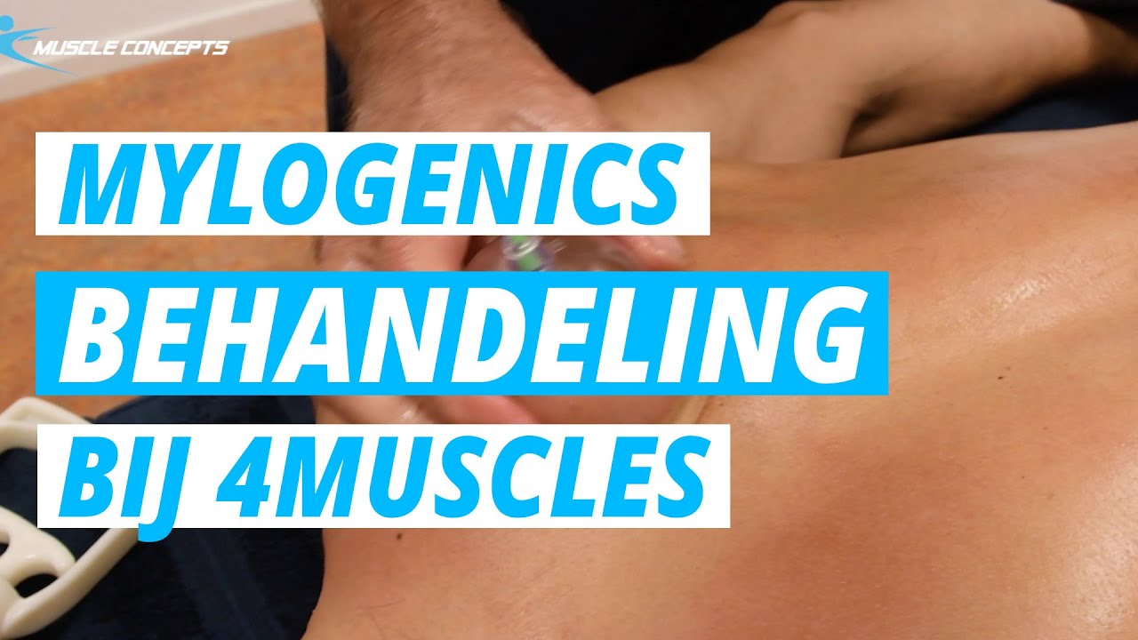 MYLOGENICS behandeling bij 4MUSCLES! (4/4) | Muscle Concepts