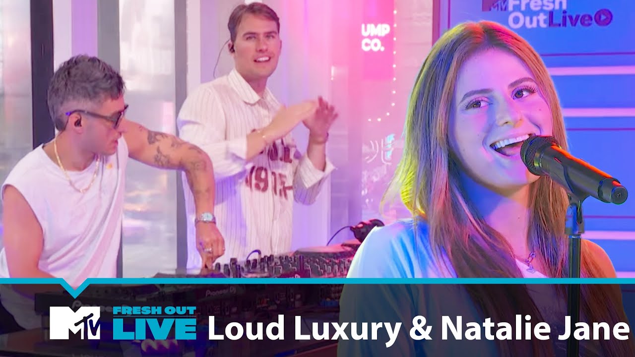 Loud Luxury & Natalie Jane Perform “UH OH!” | #MTVFreshOut