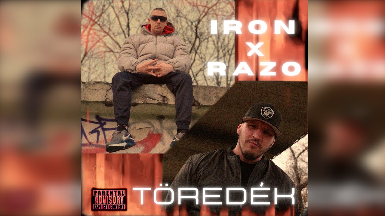 Iron & Wanted Razo - Töredék (Official Music Video)
