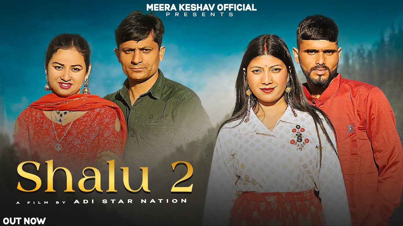 Shallu 2 | Meera Keshav | Mohan Thakur | New Dogri Song 2024